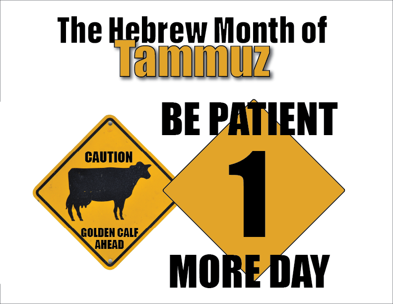 HEBREW MONTH OF TAMMUZ Destiny Ministries KS